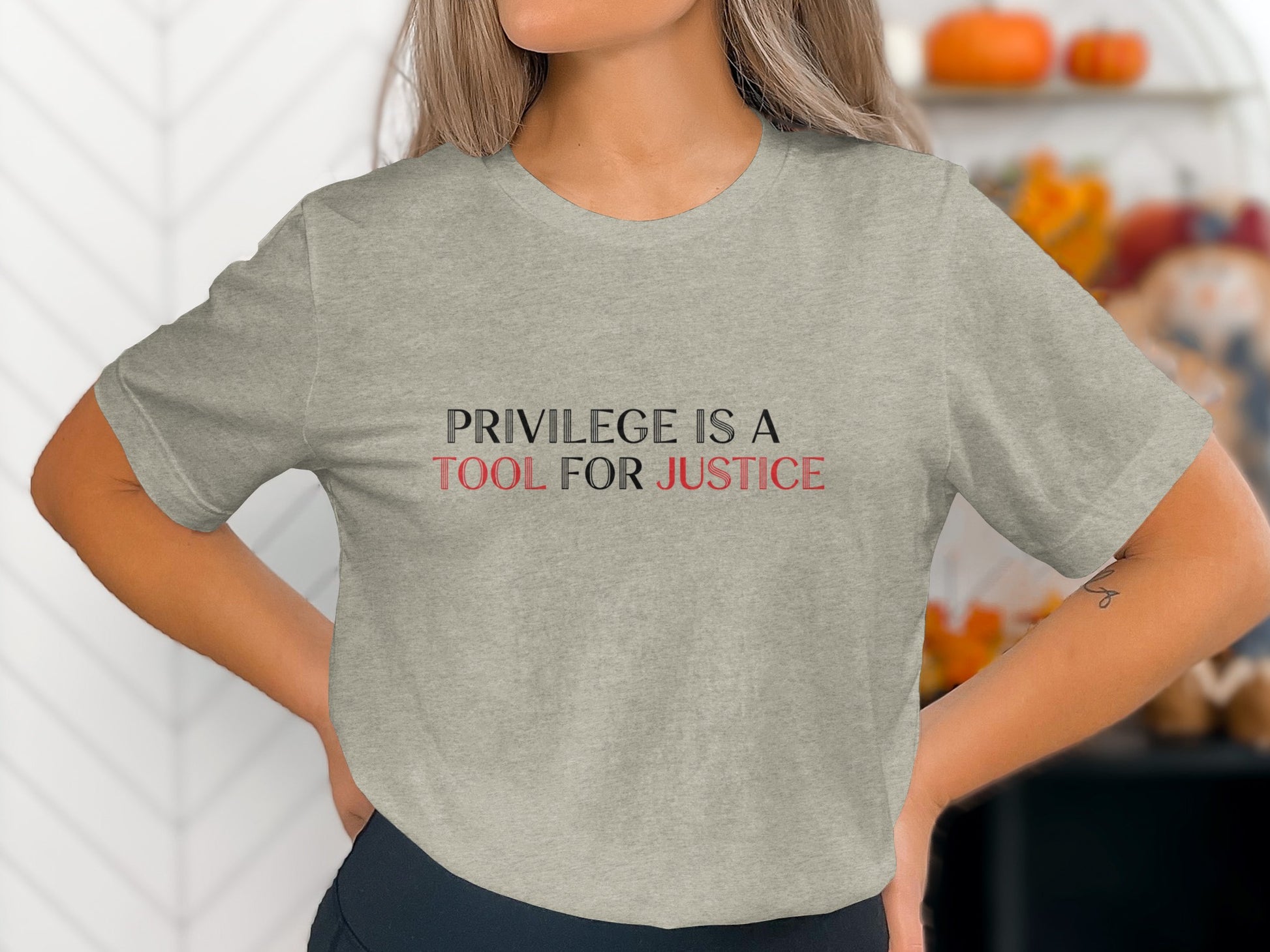 Privilege Is A Tool For Justice Graphic Tee Product