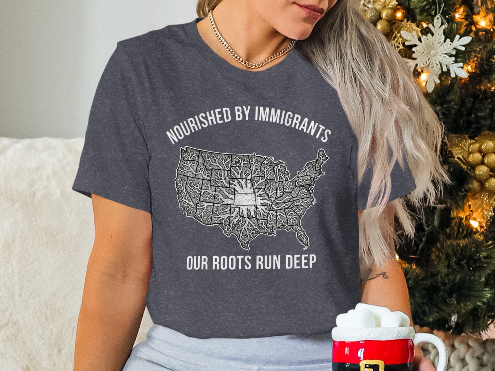 Nourished By Immigrants Our Roots Run Deep Shirt