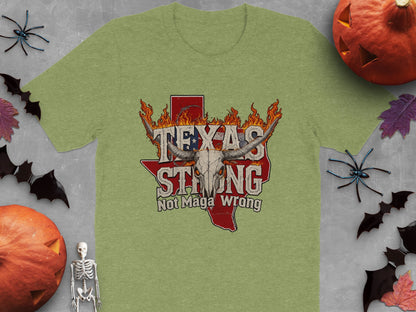 Texas Strong Not Maga Wrong Graphic T-shirt product