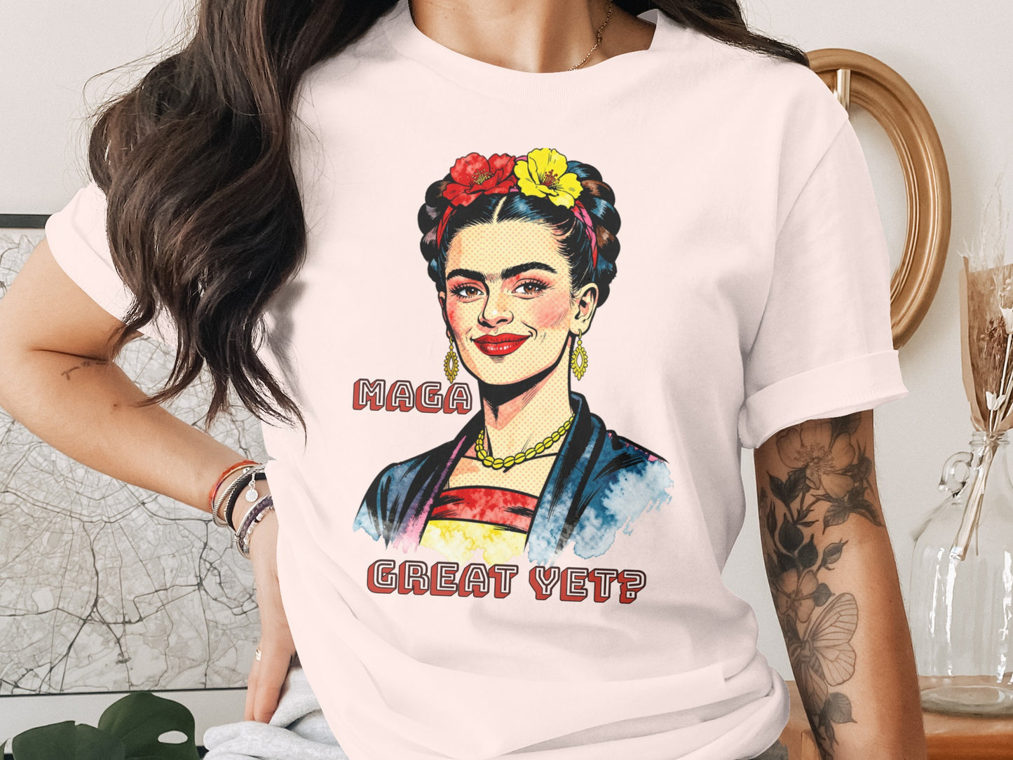 Frida Kahlo Flowers MAGA GREAT YET? design product type