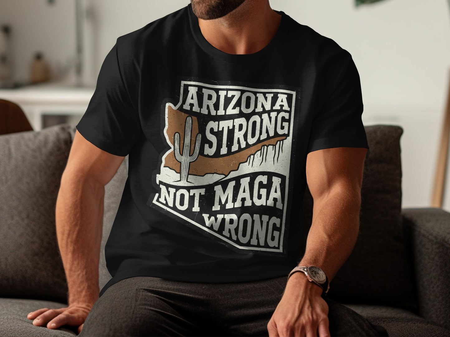 Arizona Strong Not Maga Wrong Graphic T-Shirt product