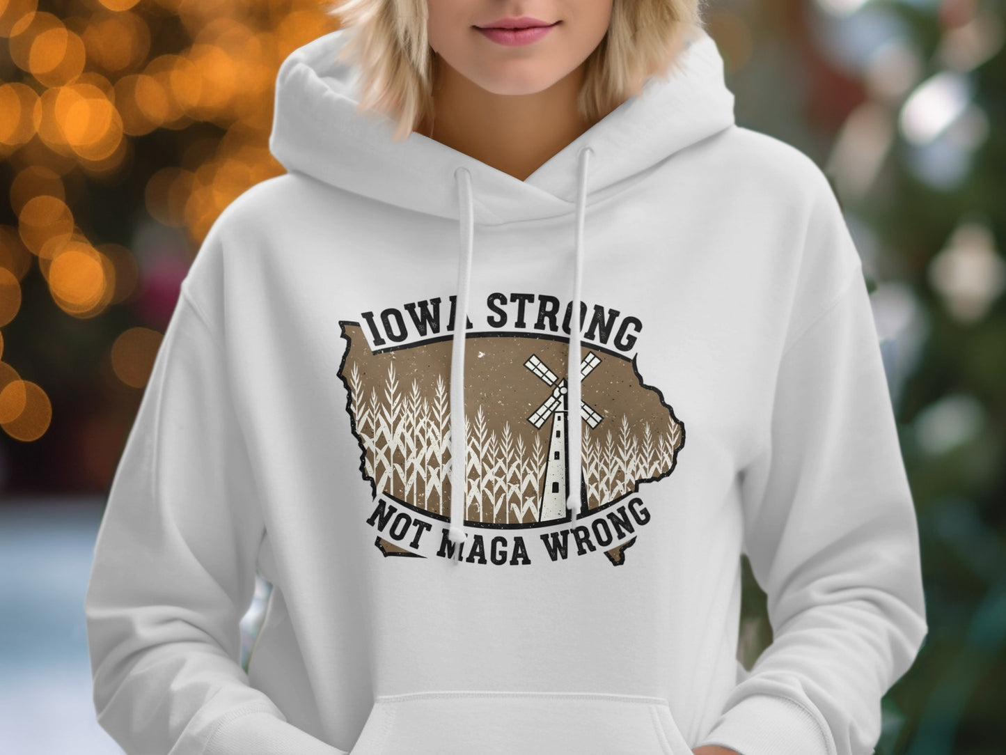 Iowa Strong Not Maga Wrong Hoodie product