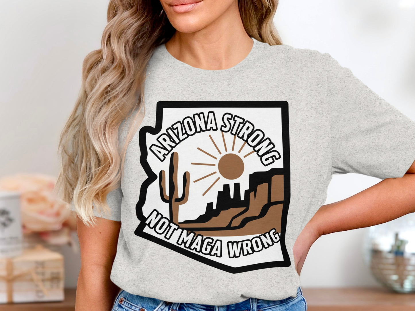 Arizona Strong Not Maga Wrong Graphic Shirt product