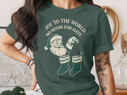 Joy To The World No Room For Hate T-shirt