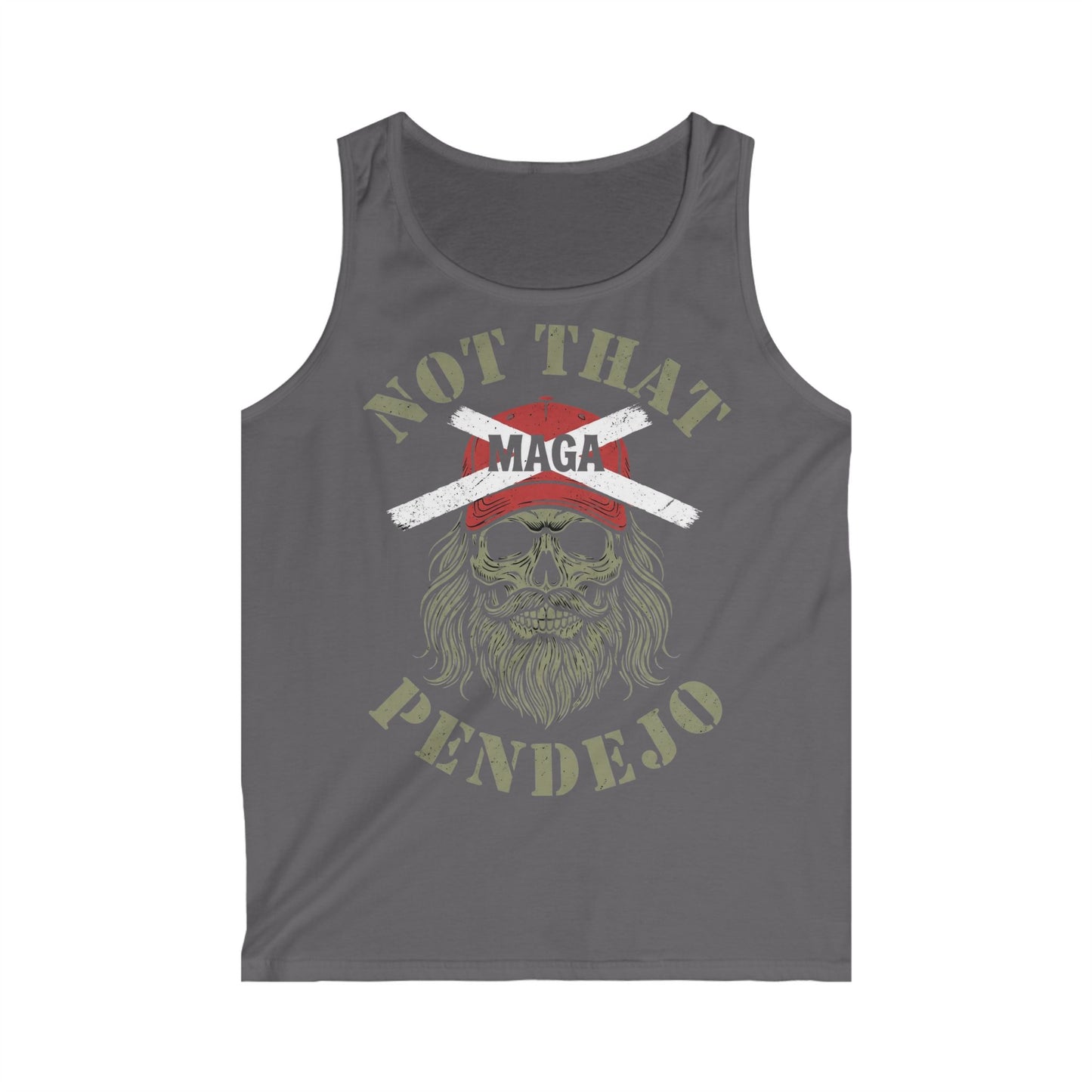 Dark gray tank top with "NOT THAT MAGA PENDEJO" text and skull graphic.
