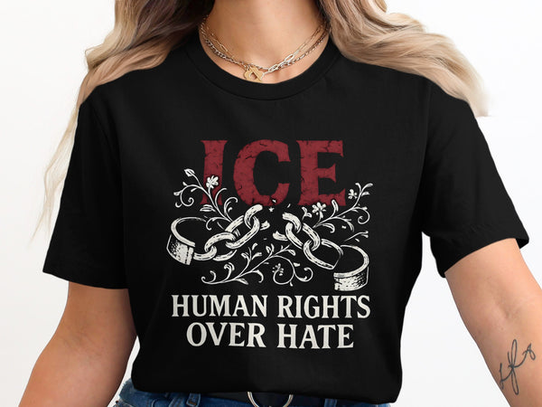 ICE Human Rights Over Hate Graphic T-Shirt product type