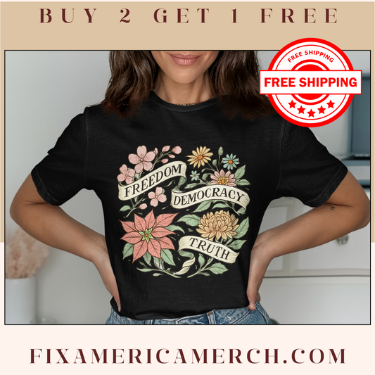 Freedom Democracy Truth Floral Graphic T-Shirt product type