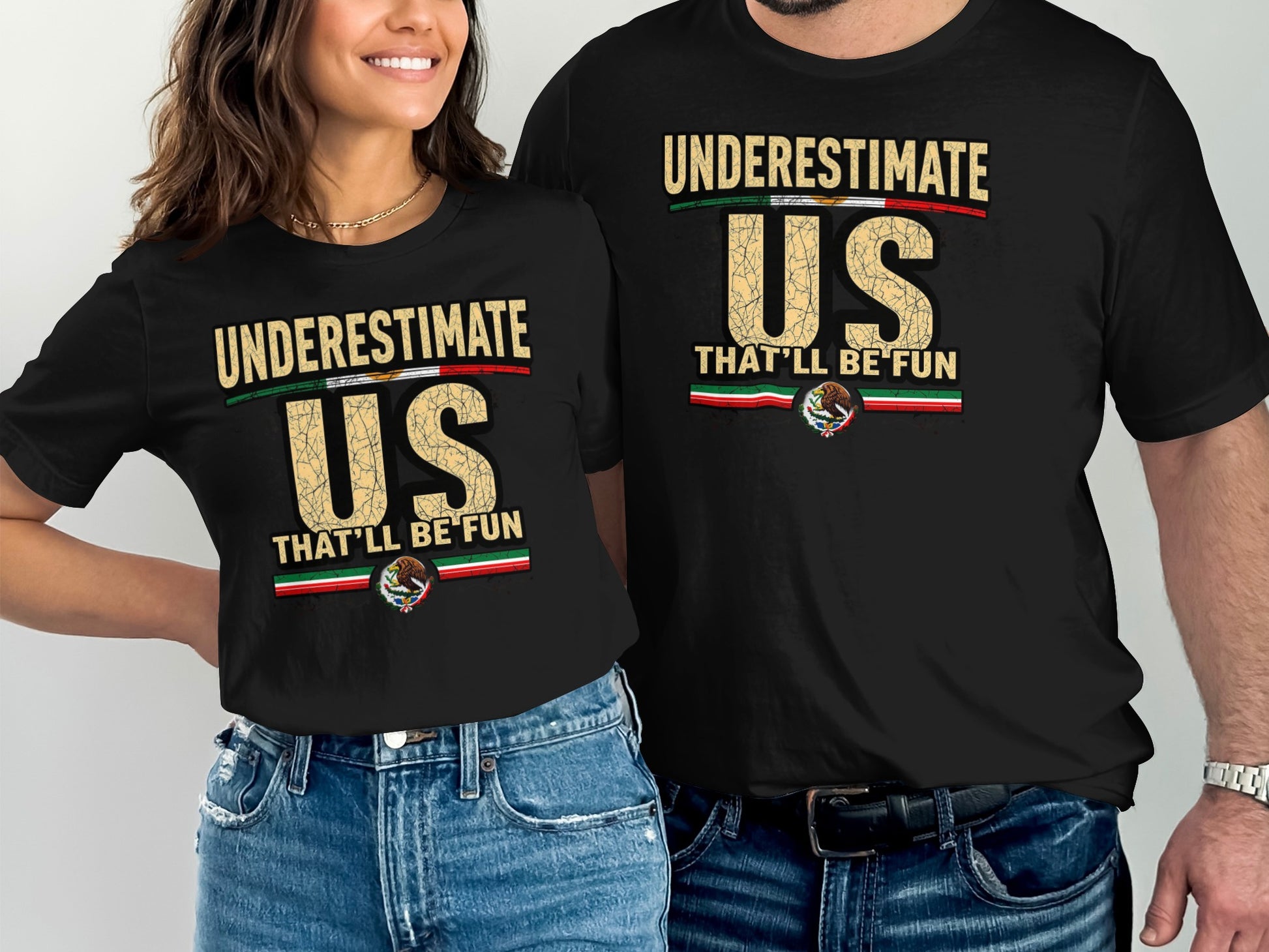 Underestimate Us That'll Be Fun T-shirt product