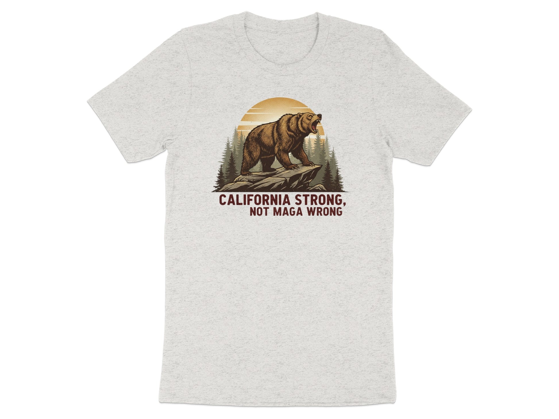 California Strong Not Maga Wrong T-Shirt product