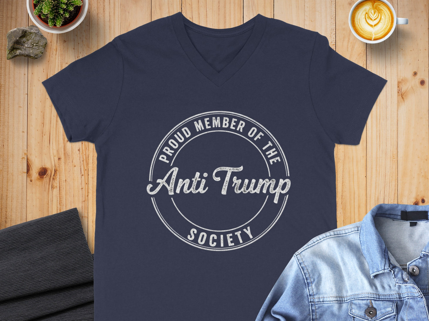 Proud Member of the Anti Trump Society T-shirt