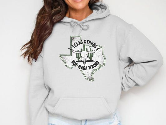 Texas Strong Not Maga Wrong Hoodie product type