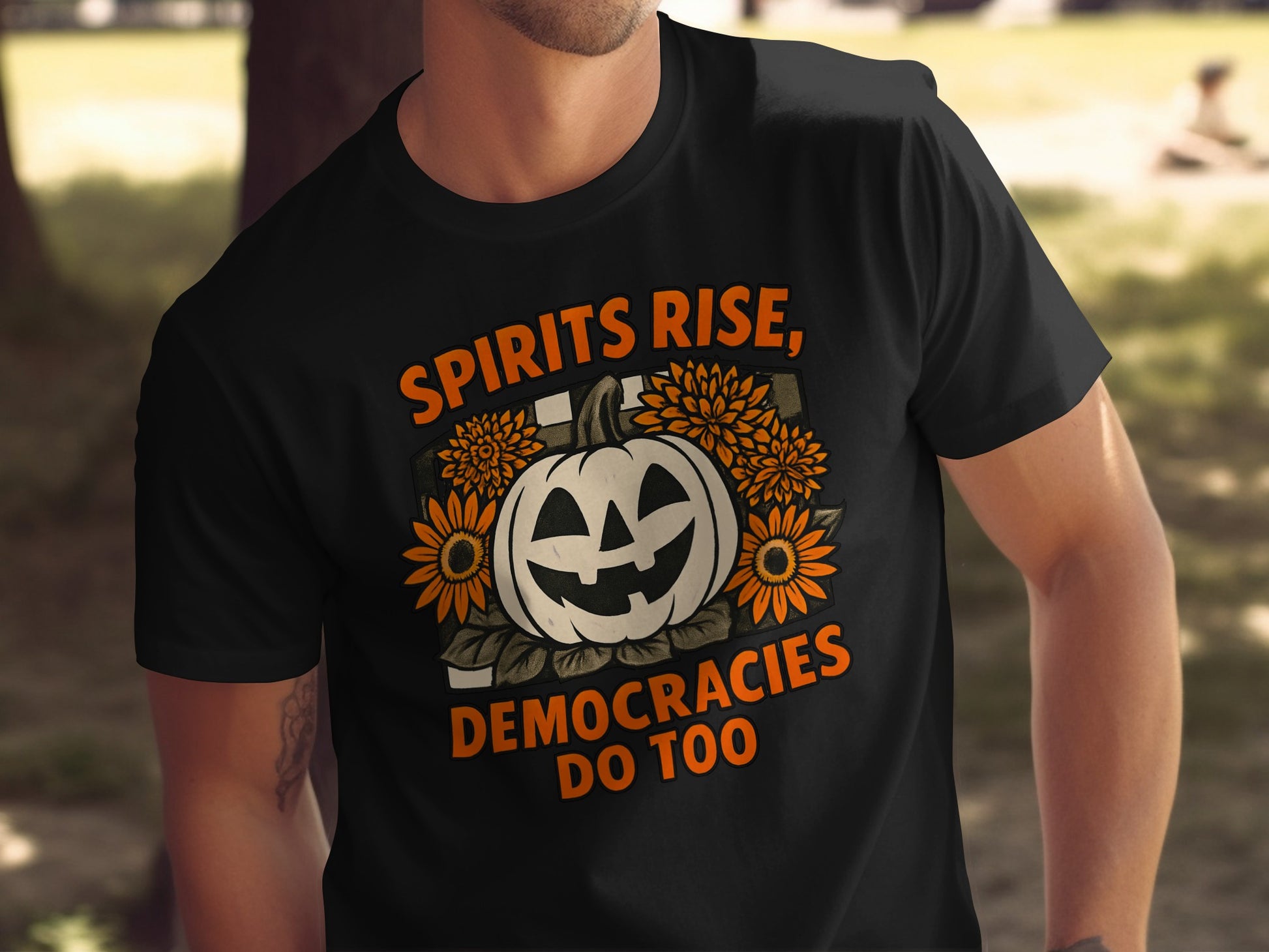 Spirits Rise Democracies Do Too T-shirt product type