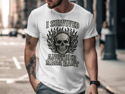 I Survived Another MAGA Rant Graphic Tee