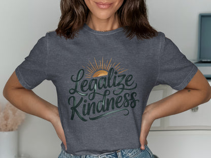Legalize Kindness Graphic T-Shirt trendy casual product