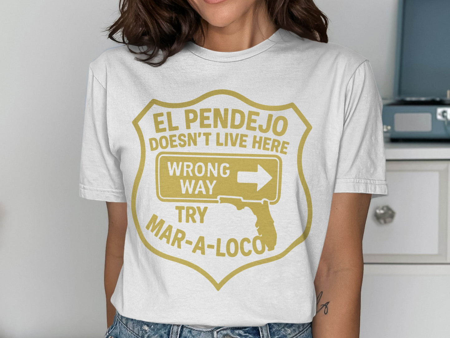 El Pendejo Doesn't Live Here Shirt product type