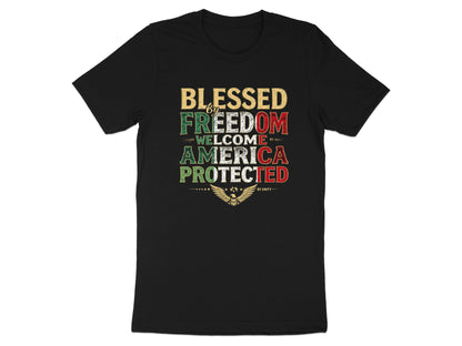 Blessed by Freedom Welcome to America Protected product type