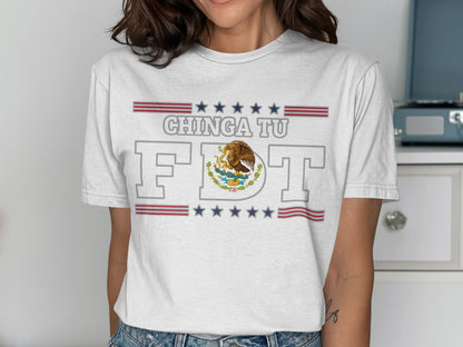 Chinga Tu F T-Shirt Mexican Design Graphic Shirt product