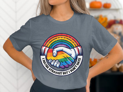 I'm Not Straight But I Don't Hate T-shirt product