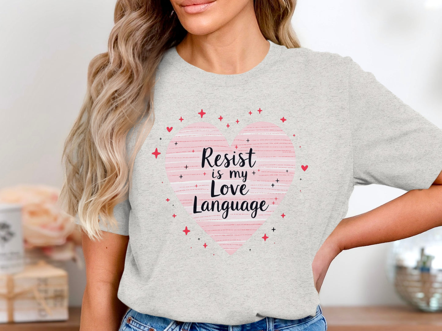 Resist Is My Love Language Heart Shirt