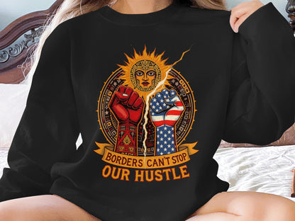Borders Can't Stop Our Hustle Shirt product type