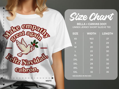 Make Empathy Great Again Feliz Navidad Cabron Shirt