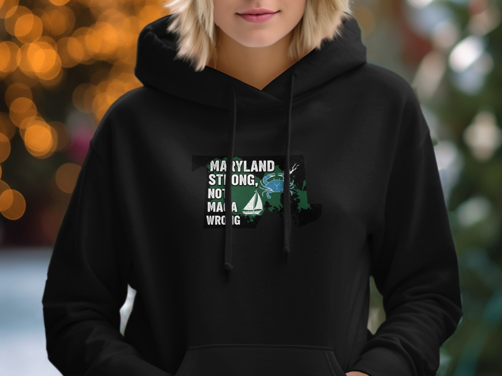 Maryland Strong Not Wrong Graphic Hoodie product
