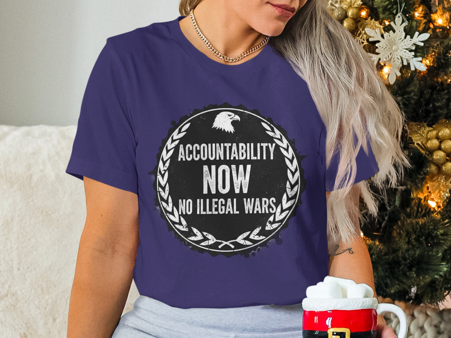 Accountability Now No Illegal Wars Statement Shirt