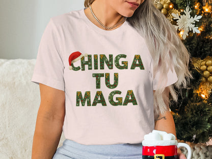 Chinga Tu Maga Holiday Graphic Tee