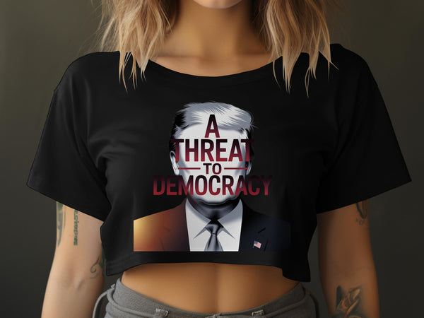 A Threat To Democracy Statement T-shirt product