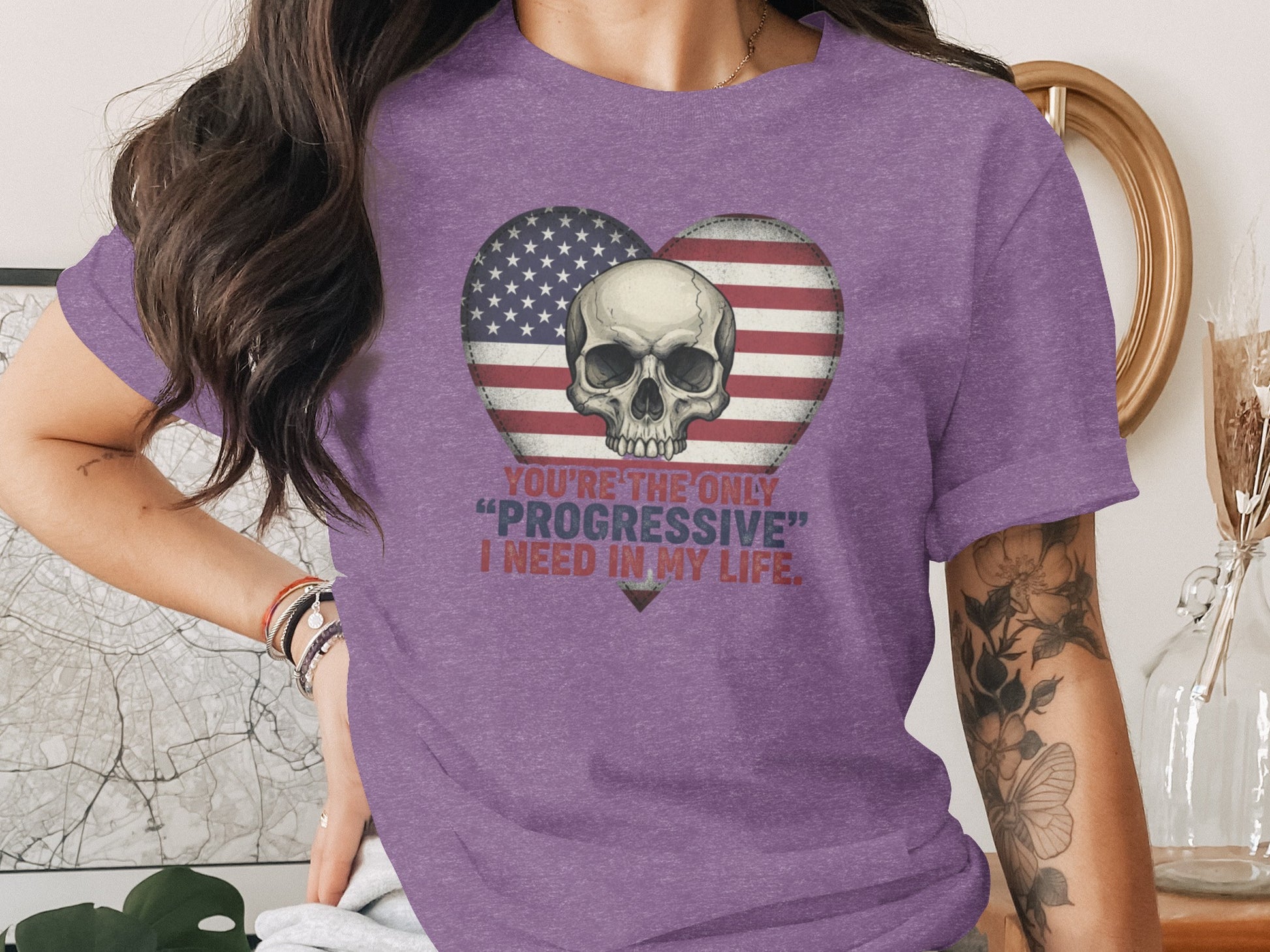 You're The Only Progressive I Need In My Life T-Shirt