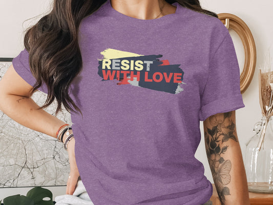 Resist With Love Artistic Graphic T-Shirt Product