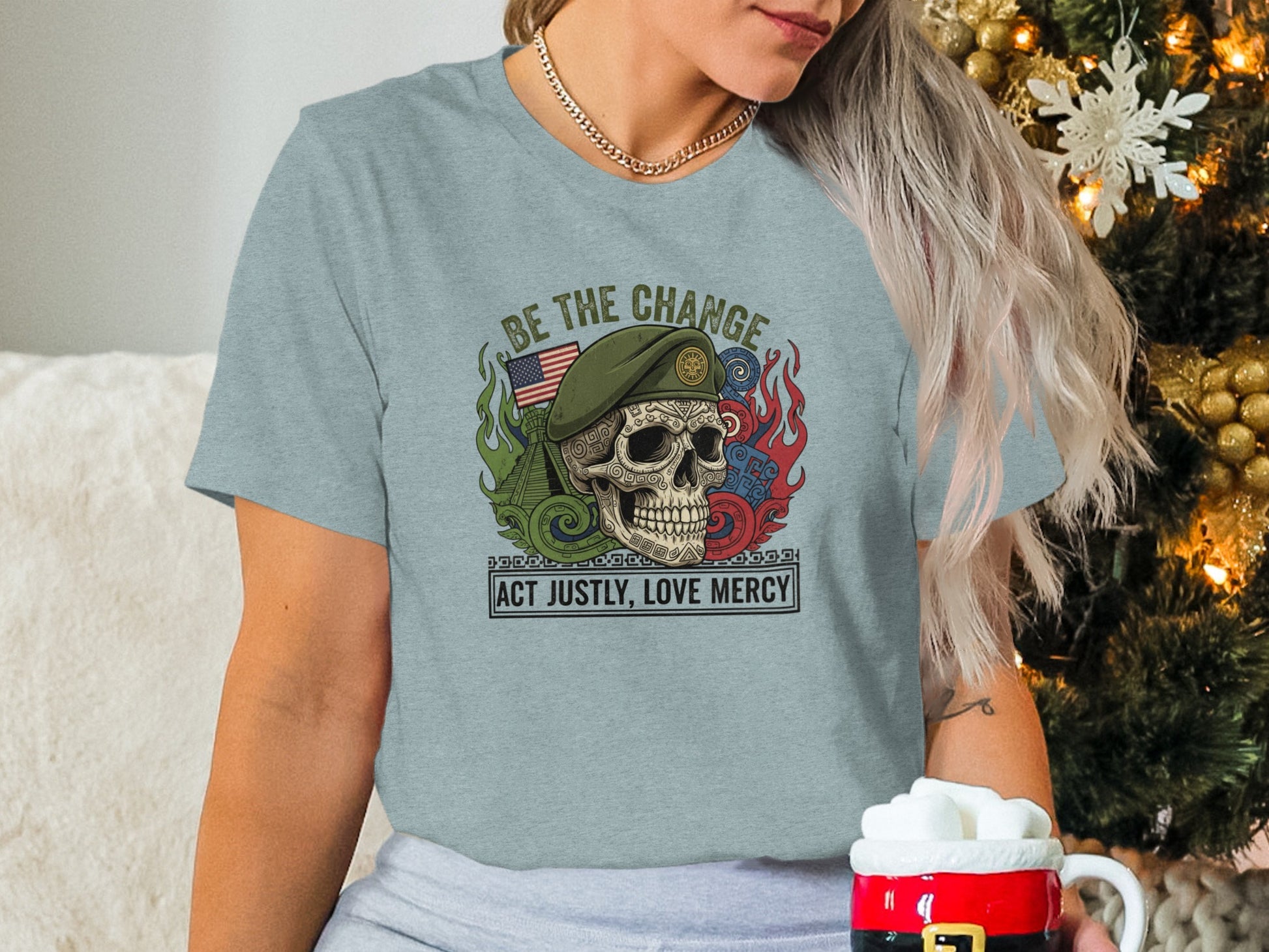 Be the Change Act Justly Love Mercy Skull T-Shirt