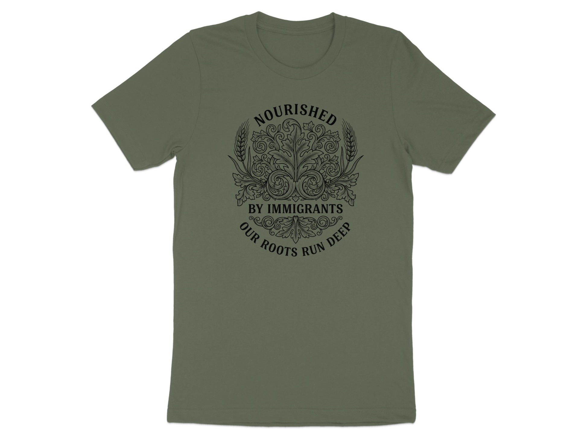 Nourished by Immigrants Our Roots Run Deep T-Shirt