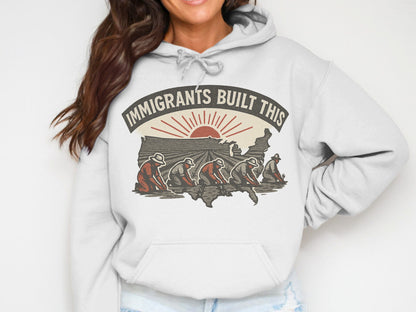 Immigrants Built This Graphic Hoodie product type
