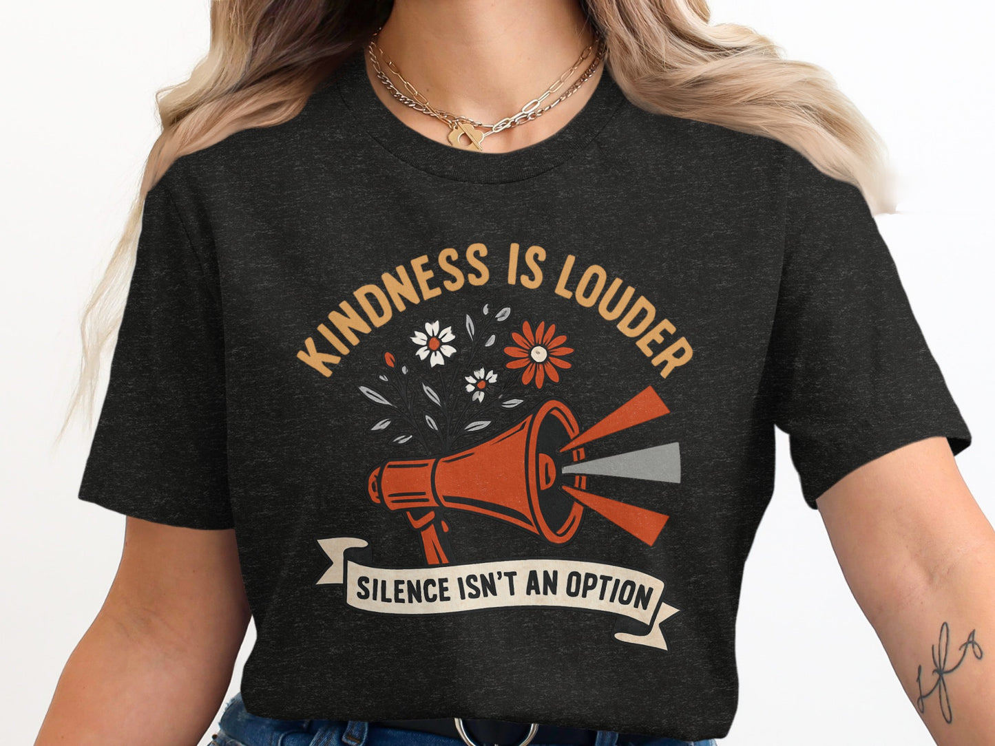 Kindness Is Louder Silence Isn't An Option product type