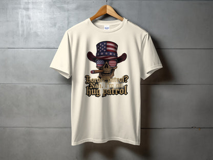 Border Patrol Nah I am on Hug Patrol T-shirt product type