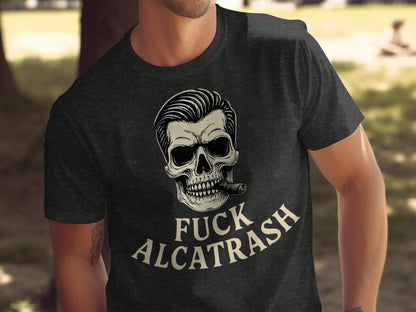 Fuck Alcatrash Skull Cigar Design T-shirt product type