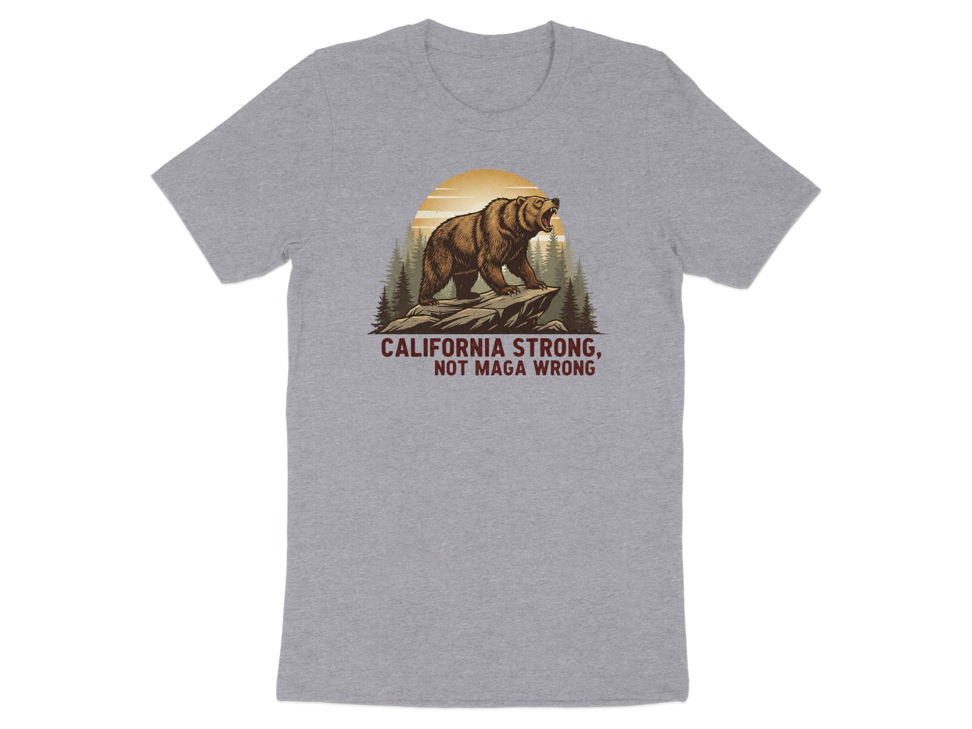 California Strong Not Maga Wrong Graphic T-Shirt Product