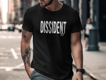 DISSIDENT AF T-Shirts, Glitch Text Design, Rebel Statement Apparel, Anti-Conformist Tee, Bold Slogan Top, Grunge Aesthetic, Protest Vibe