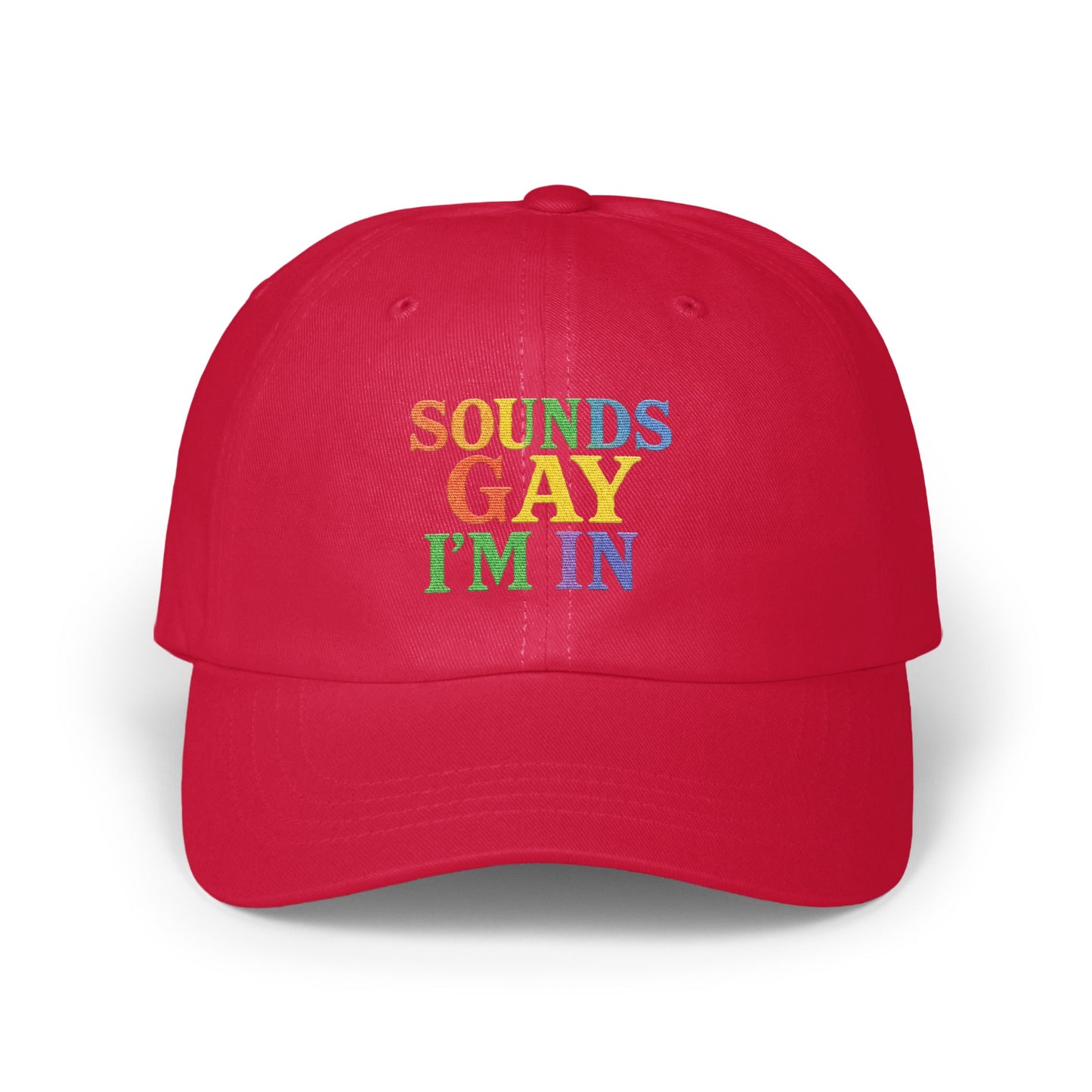 Sounds Gay I'm In Statement Cap product