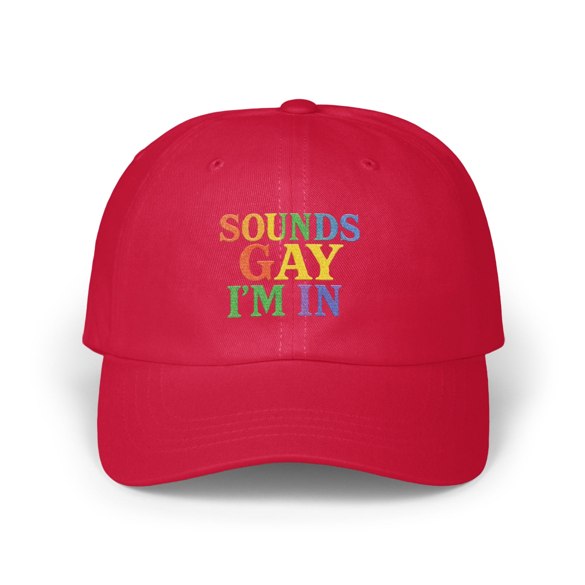 Sounds Gay I'm In Statement Cap product