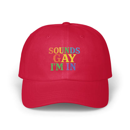 Sounds Gay I'm In Statement Cap product