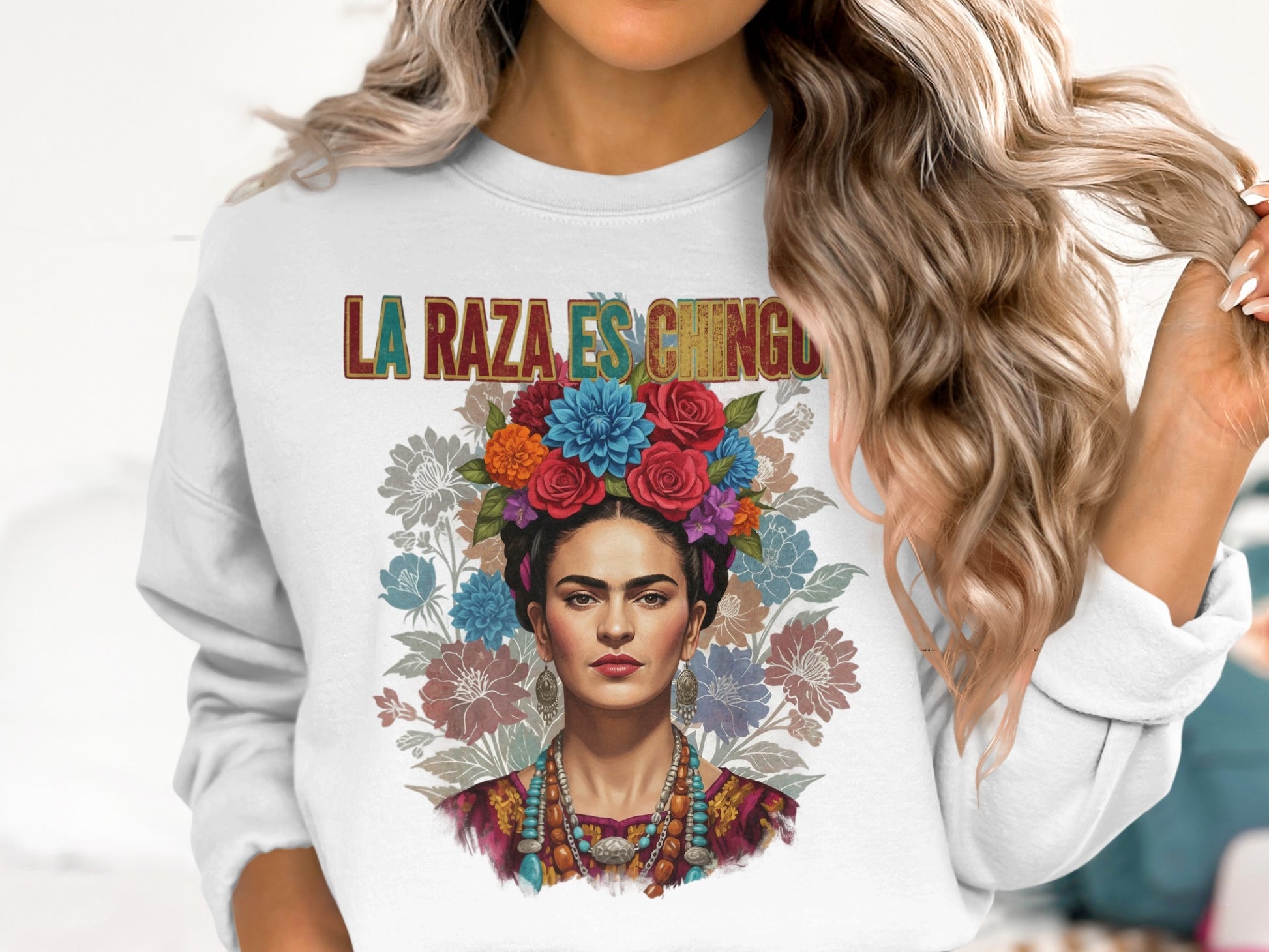 La Raza Es Chingon Floral Art Sweatshirt