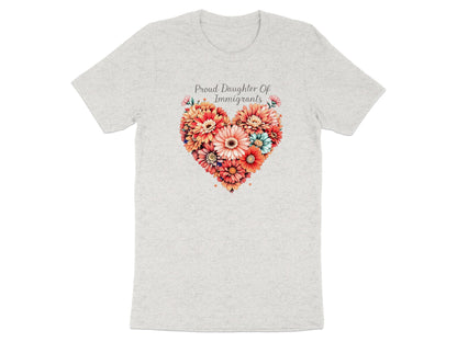 Proud Daughter Of Immigrants Heart Floral Design