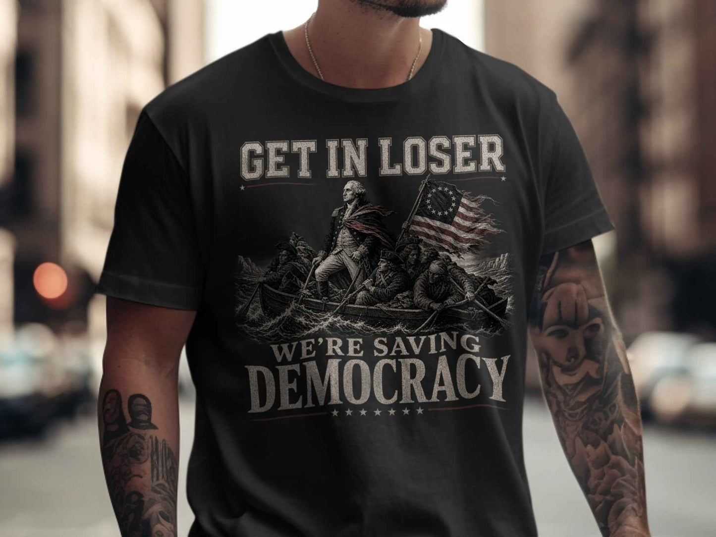 Get In Loser: Saving Democracy Graphic Tee