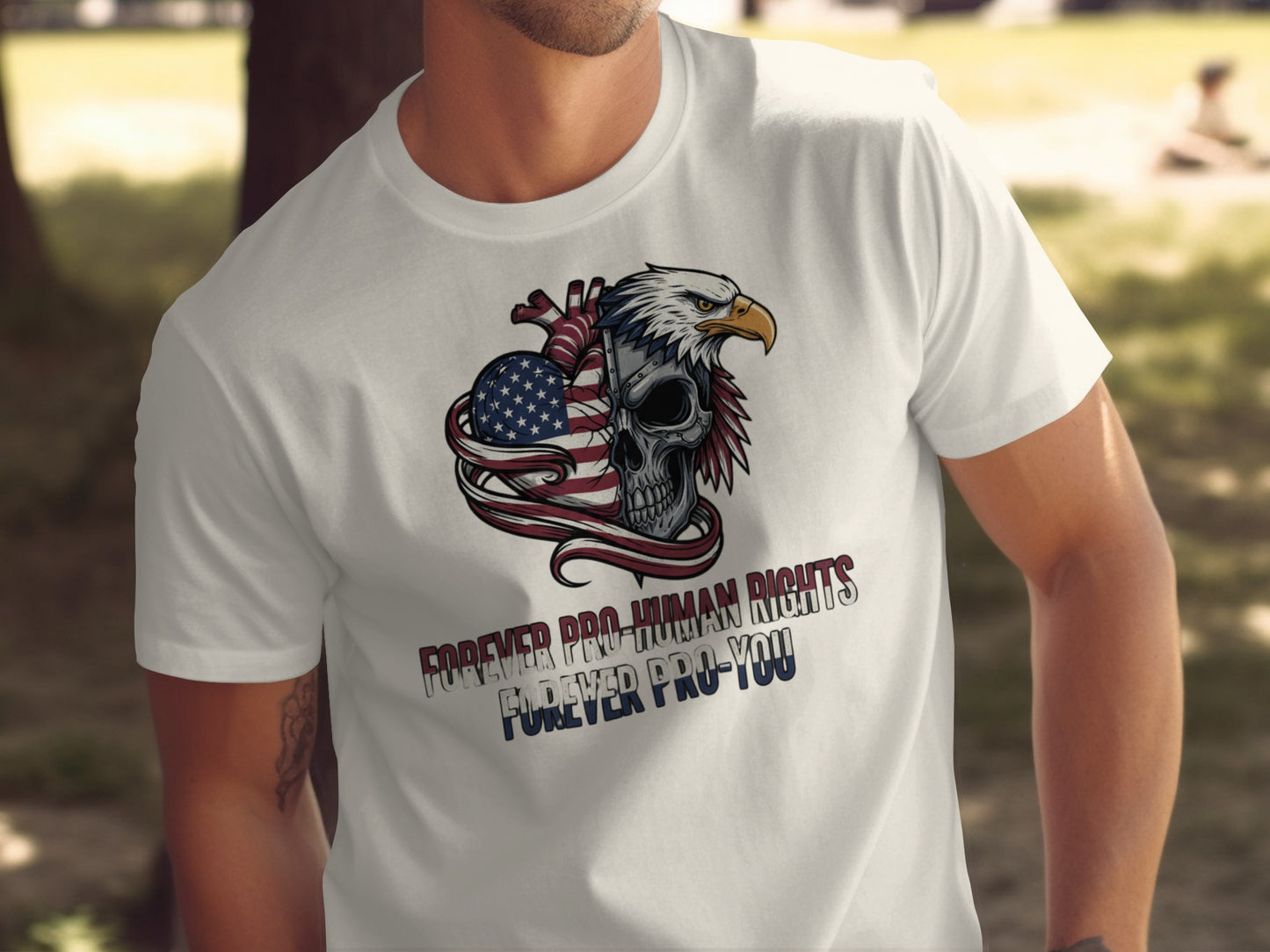 Forever Pro-Human Rights Forever Pro-You Shirt