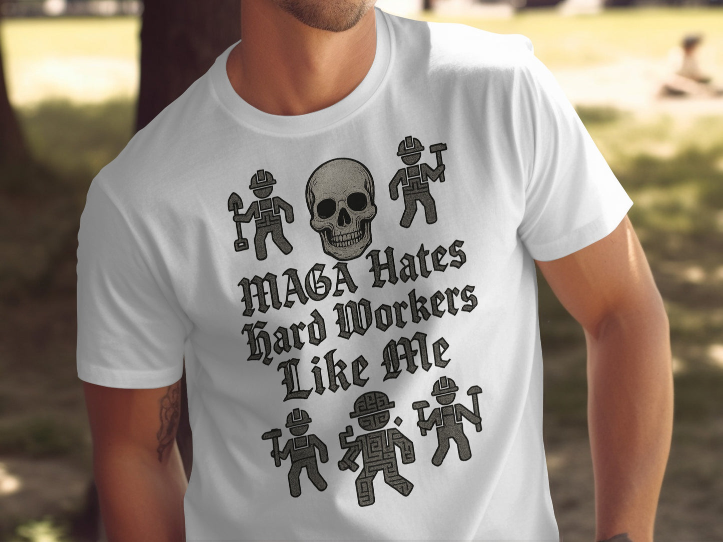 MAGA Hates Hard Workers Like Me T-Shirt