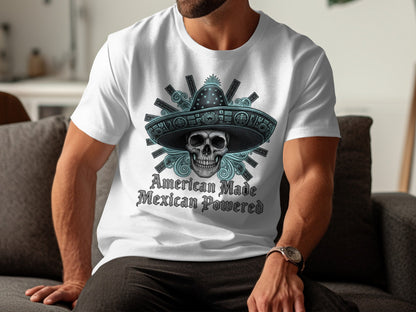 American Made Mexican Powered Skull T-Shirt