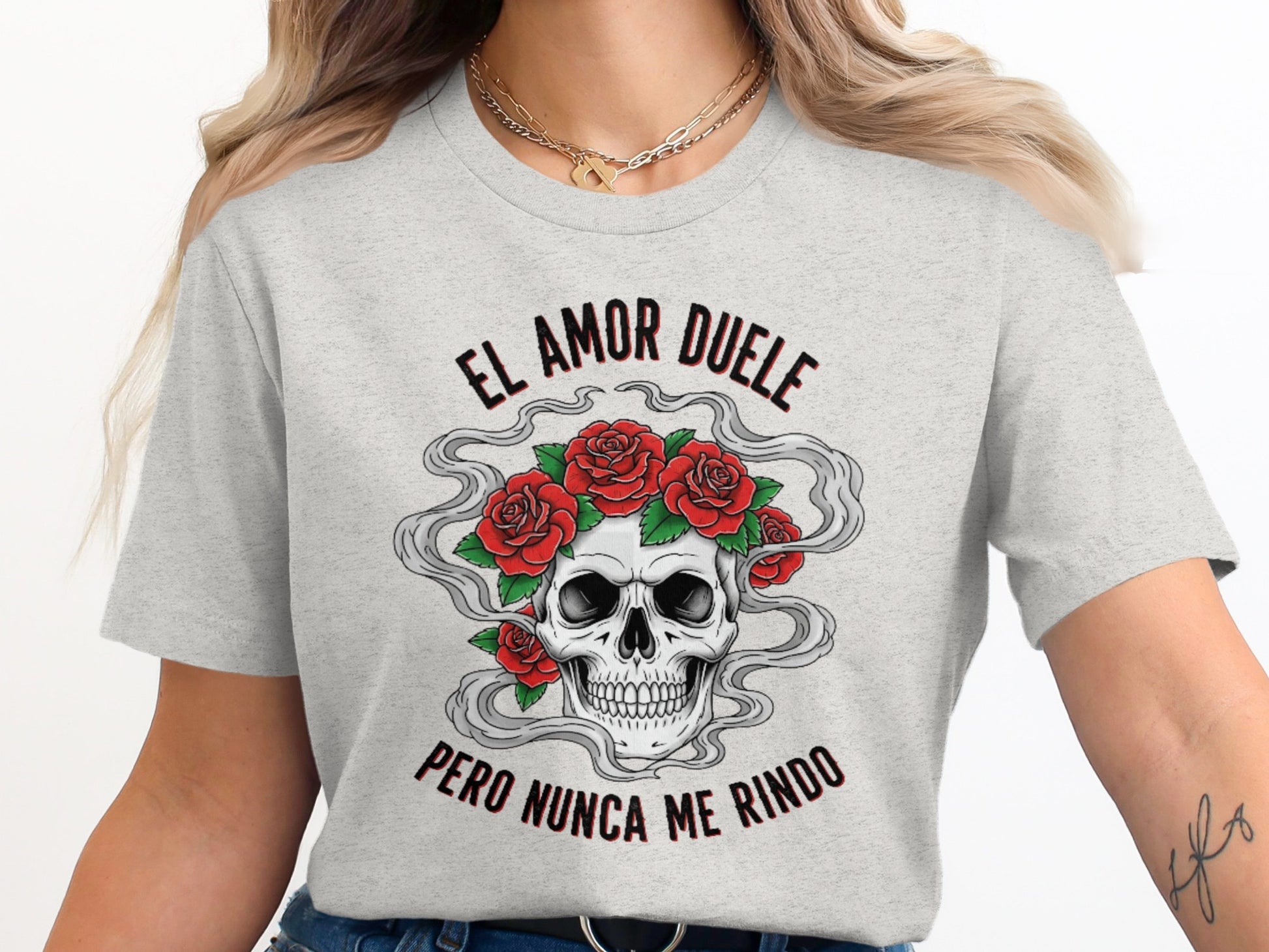 El Amor Duele Pero Nunca Me Rindo Skull T-Shirt product