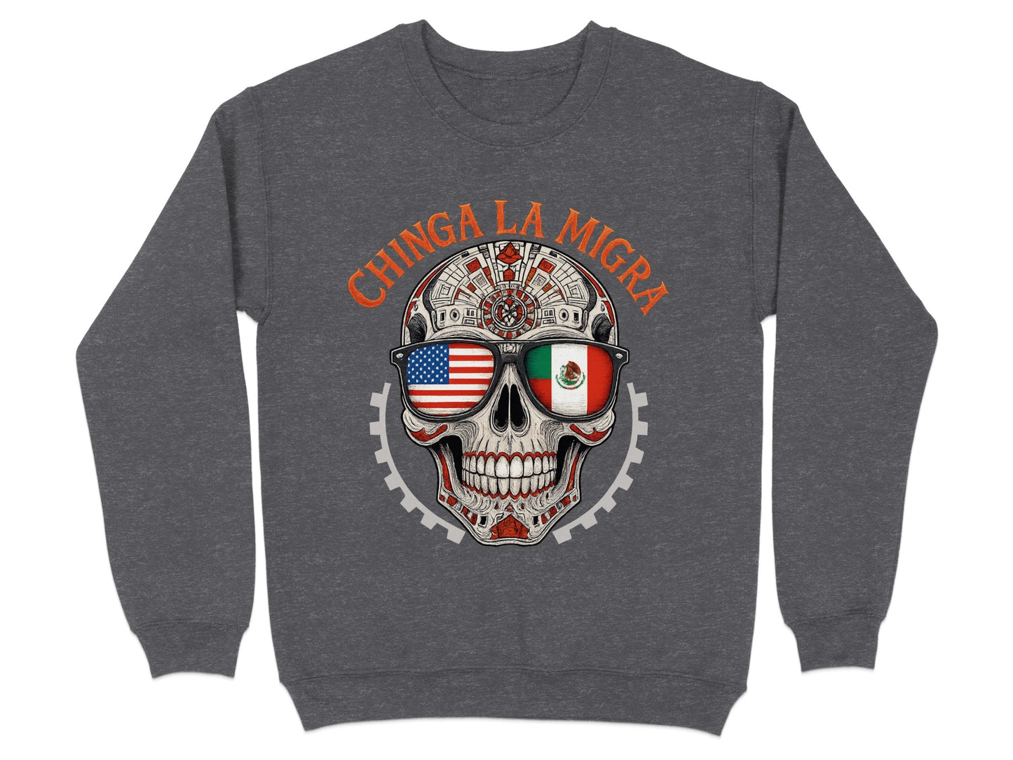 Chinga La Migra Skull With Flags Cool Sweatshirt